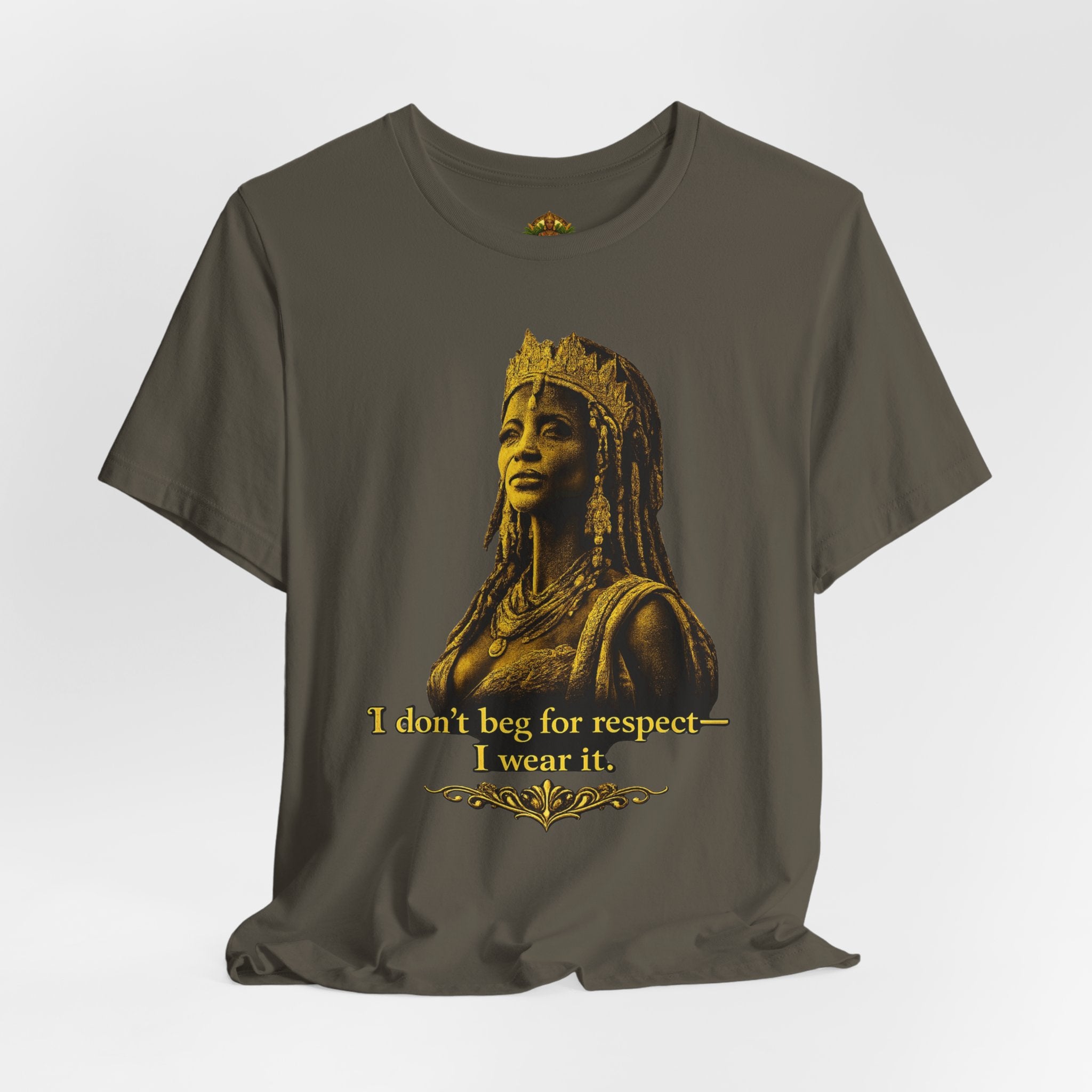 Queen Ife Culture T‑Shirt — 'I Don't Beg for Respect, I Wear It' Royal Graphic Tee