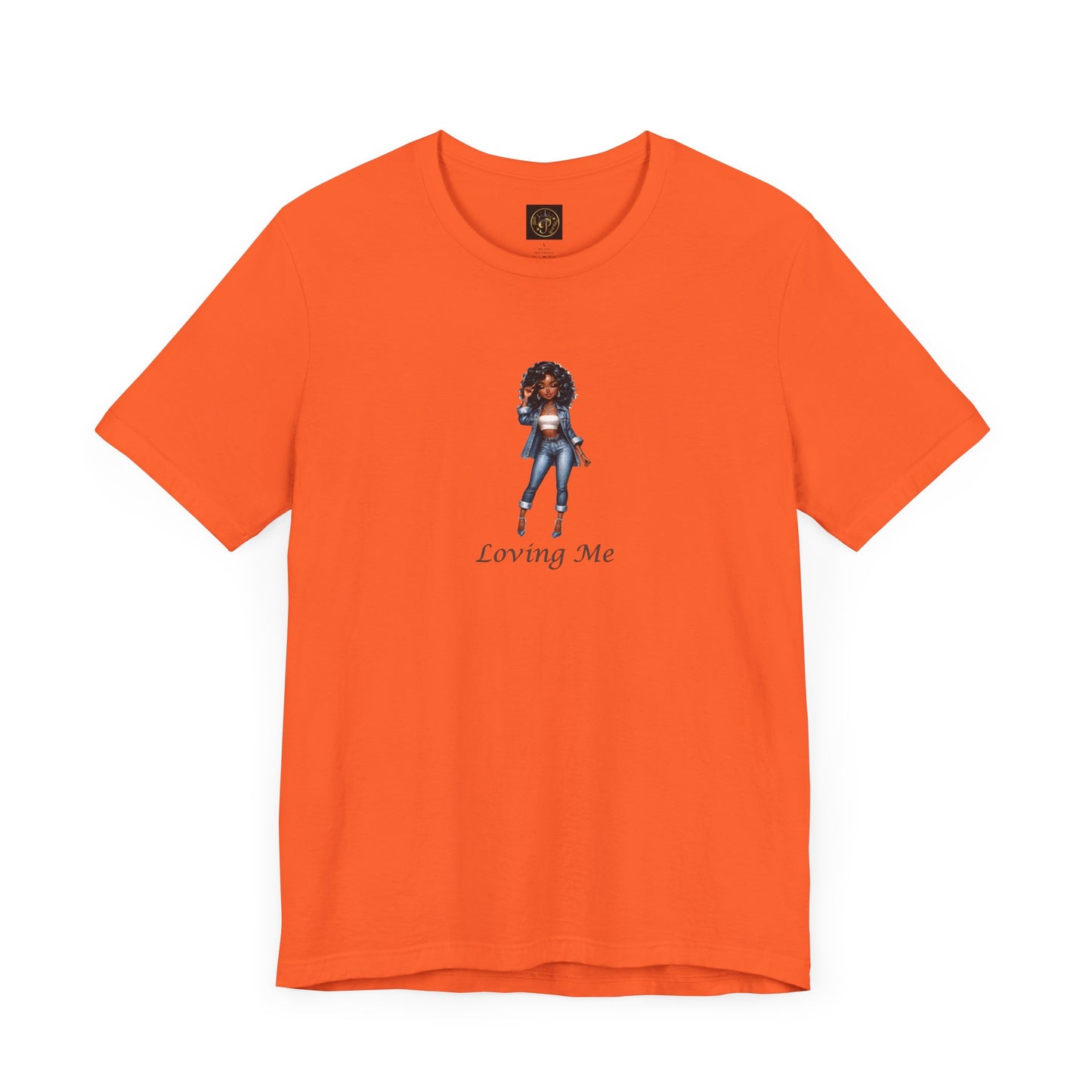 Empowering Loving Me Tee - Unisex Jersey Short Sleeve Shirt