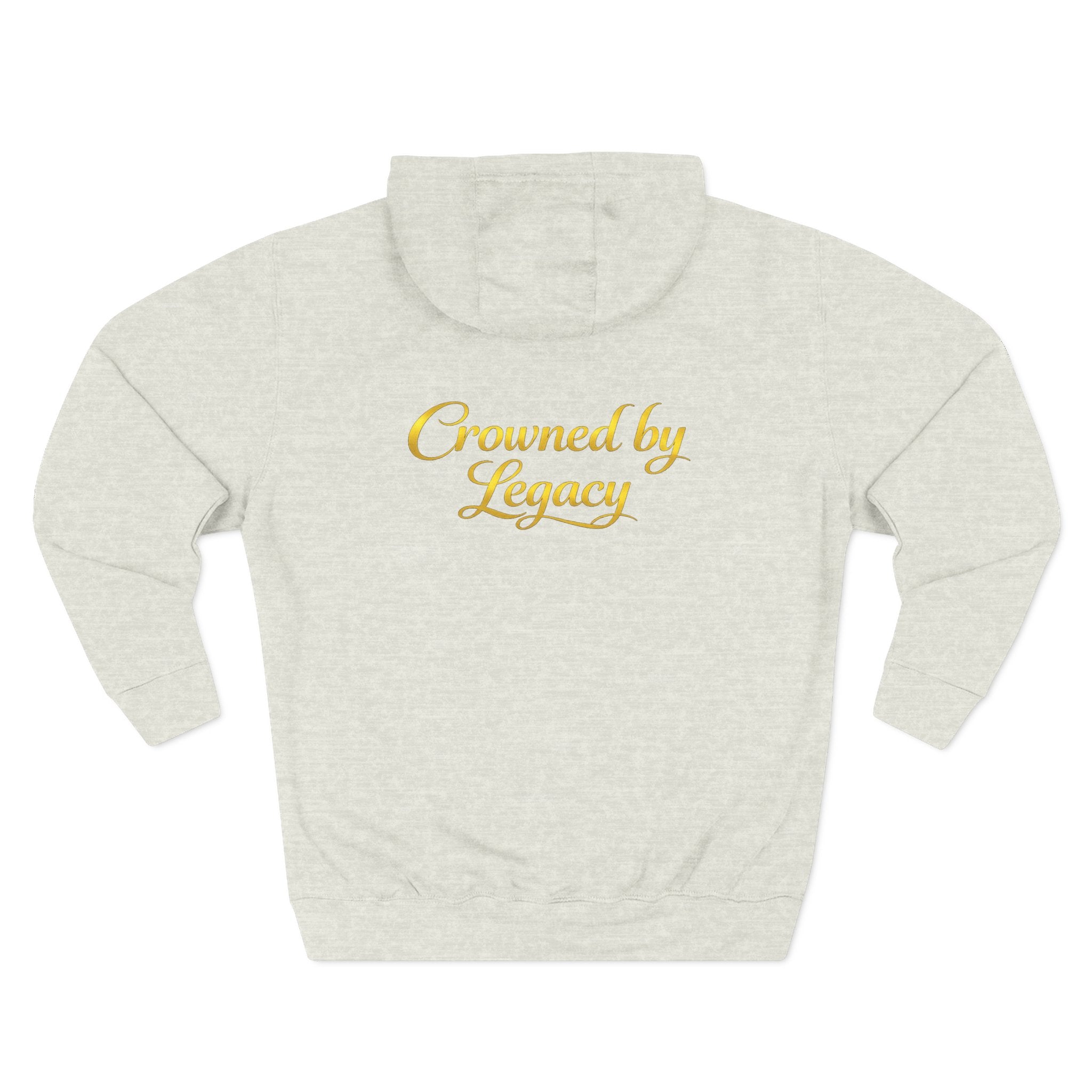 Signature Crowned by Legacy Hoodie