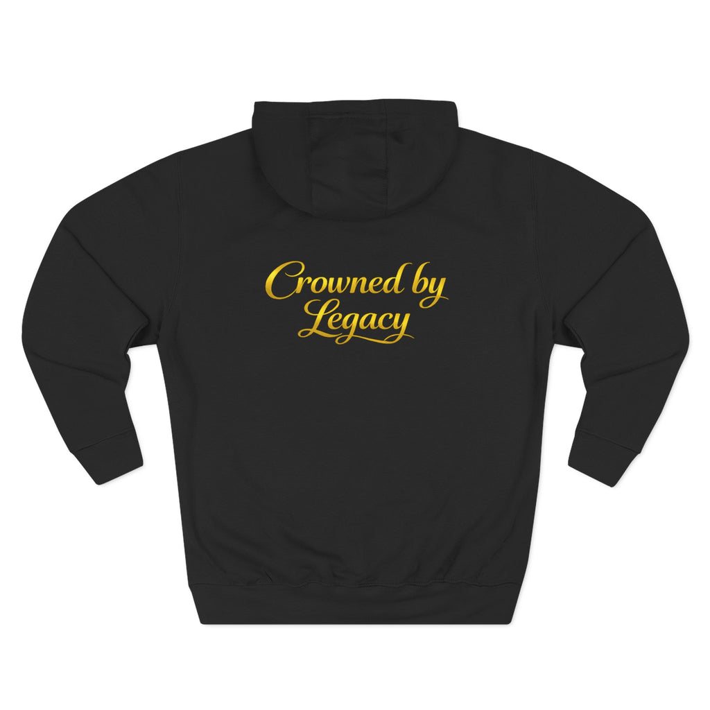 Signature Crowned by Legacy Hoodie
