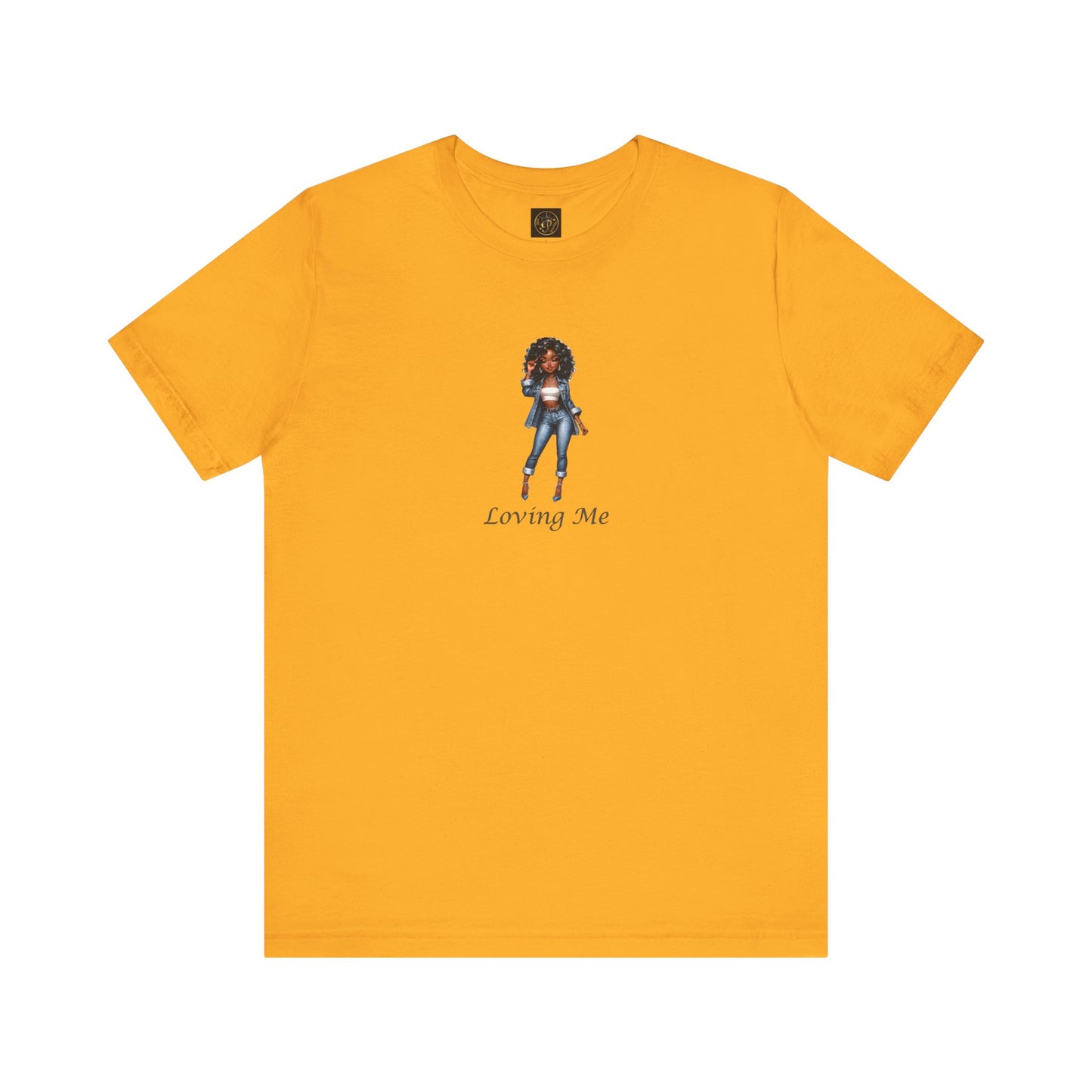 Empowering Loving Me Tee - Unisex Jersey Short Sleeve Shirt