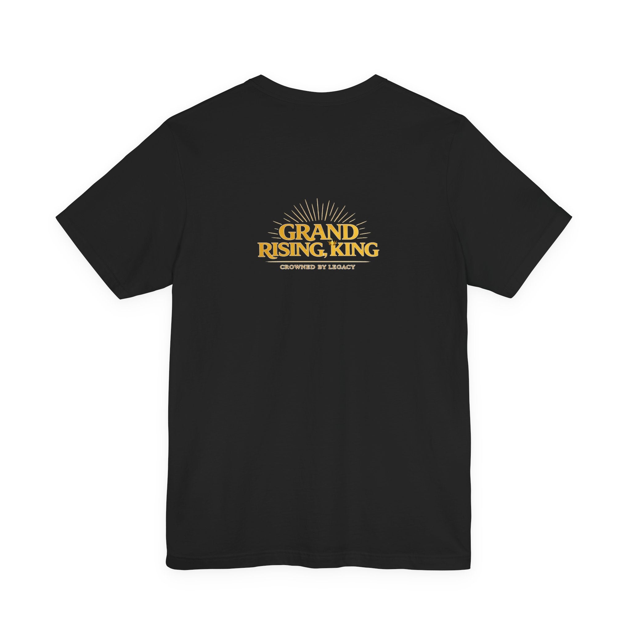 Grand Rising King Tee Shirt  Inspirational 'Grand Rising King'