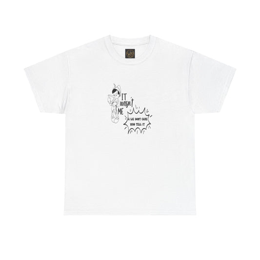 Tee - 'A lie don't care who tell it'