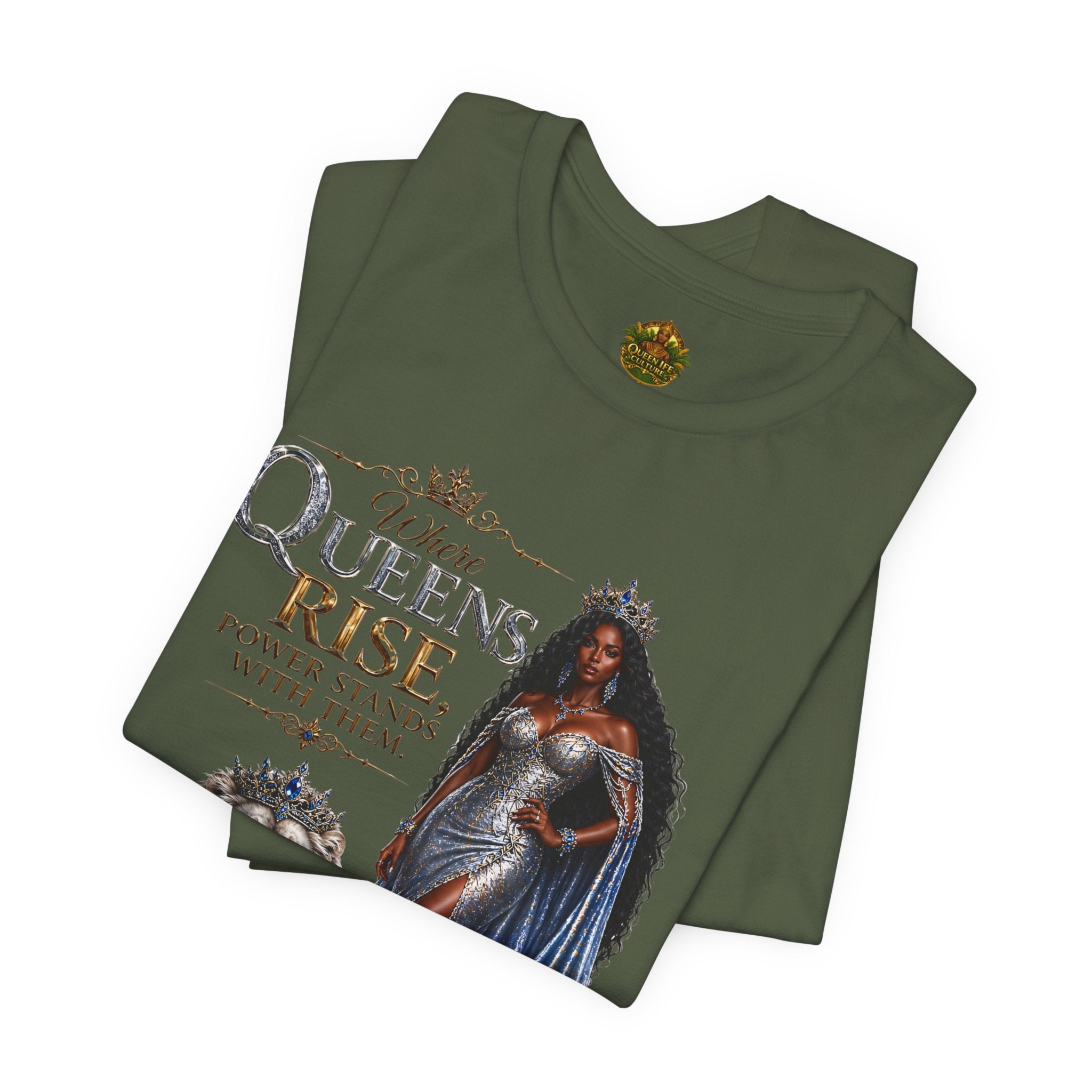 Queen Rise T-Shirt — "Queens Rise" Inspirational Lion & Regal Woman Tee