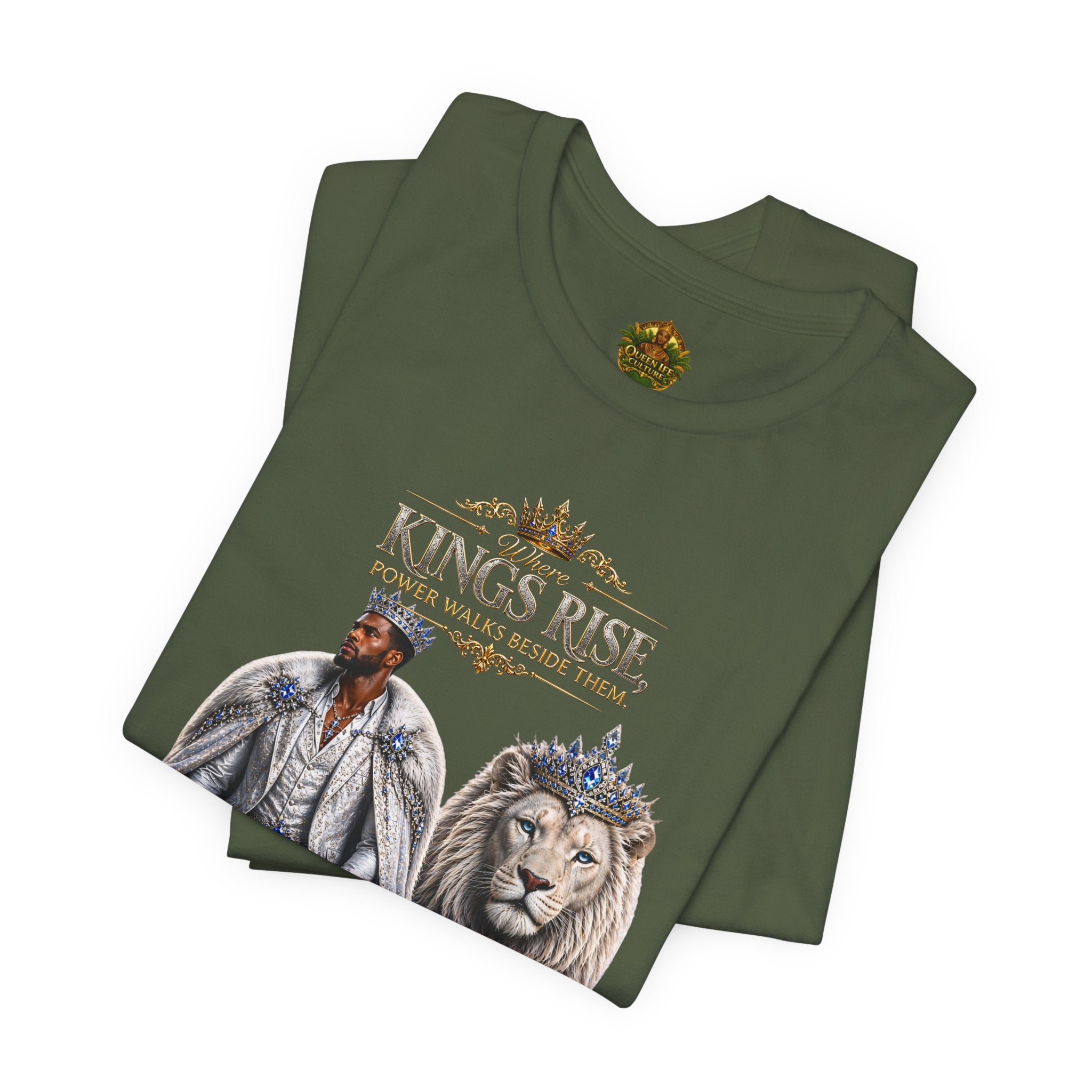 Where Kings Rise Tee – Power Walks Beside Them | Queen Life Culture