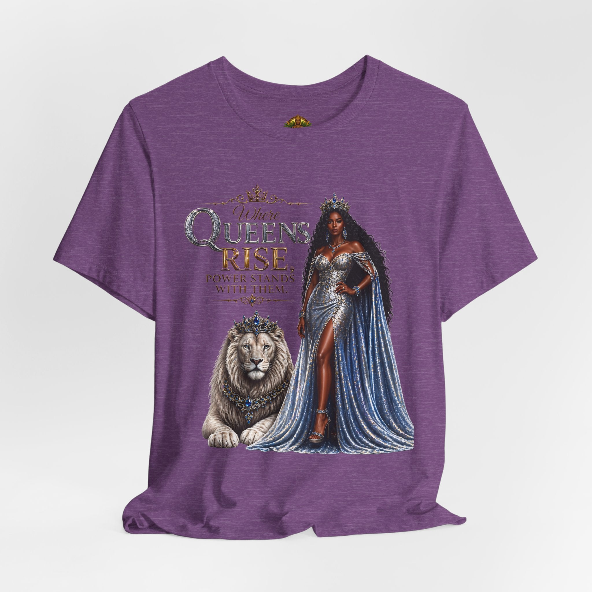 Queen Rise T-Shirt — "Queens Rise" Inspirational Lion & Regal Woman Tee