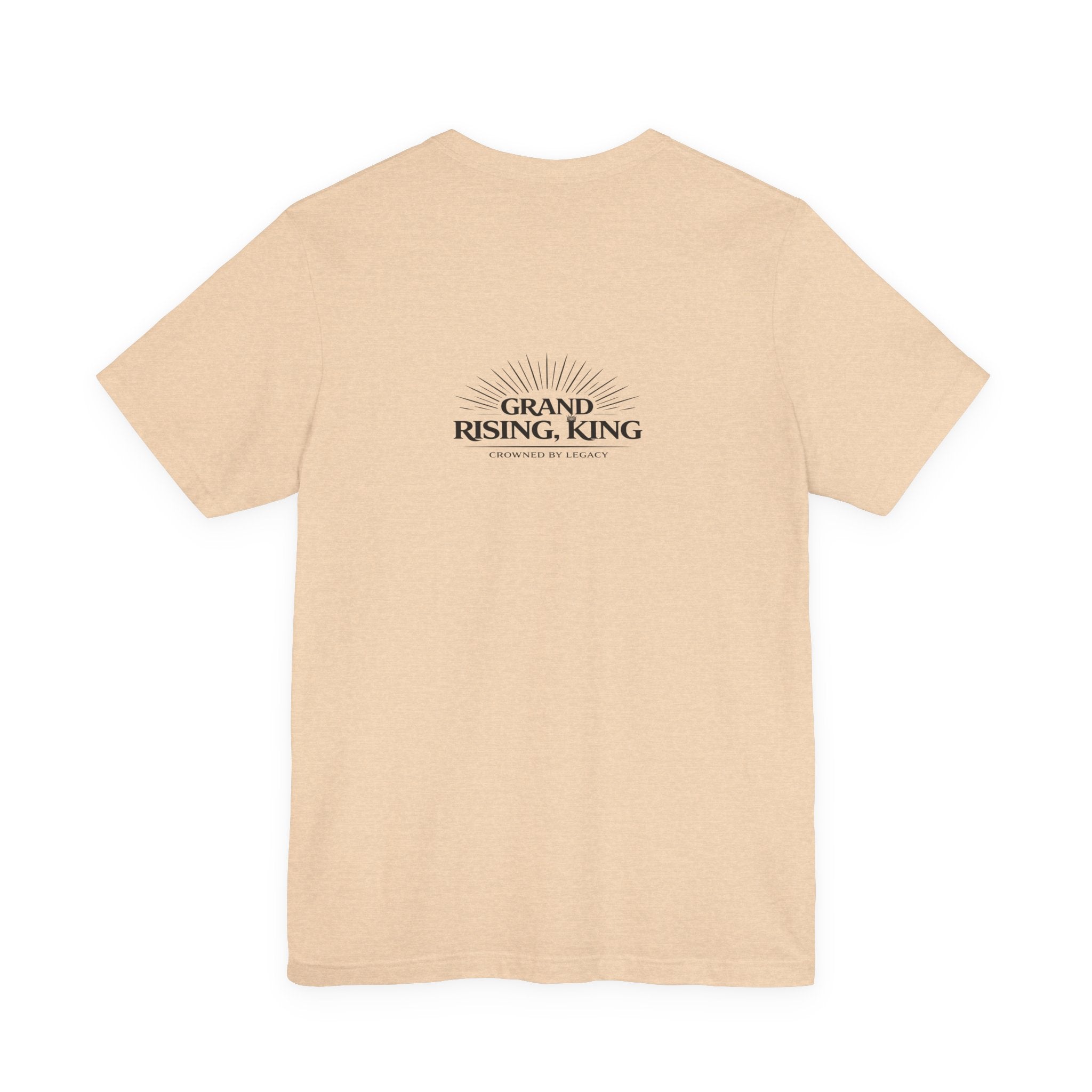 Grand Rising King Tee Shirt  Inspirational
