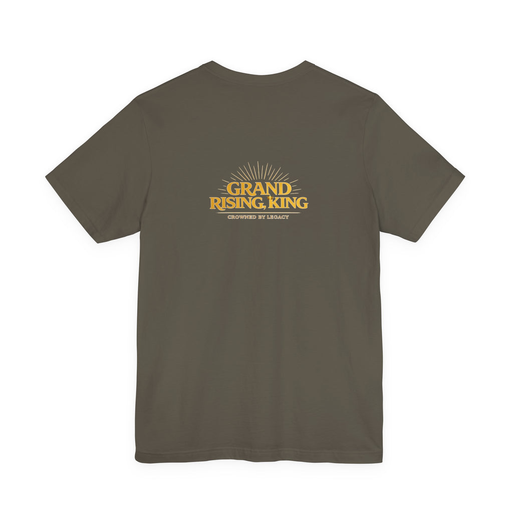 Grand Rising King Tee Shirt  Inspirational 'Grand Rising King'
