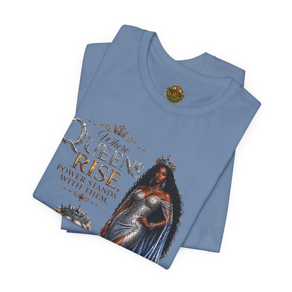 Queen Rise T-Shirt — "Queens Rise" Inspirational Lion & Regal Woman Tee
