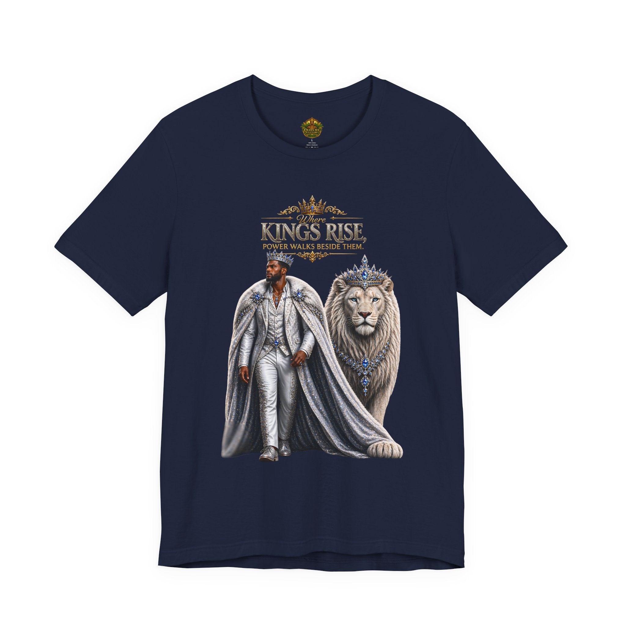 Where Kings Rise Tee – Power Walks Beside Them | Queen Life Culture
