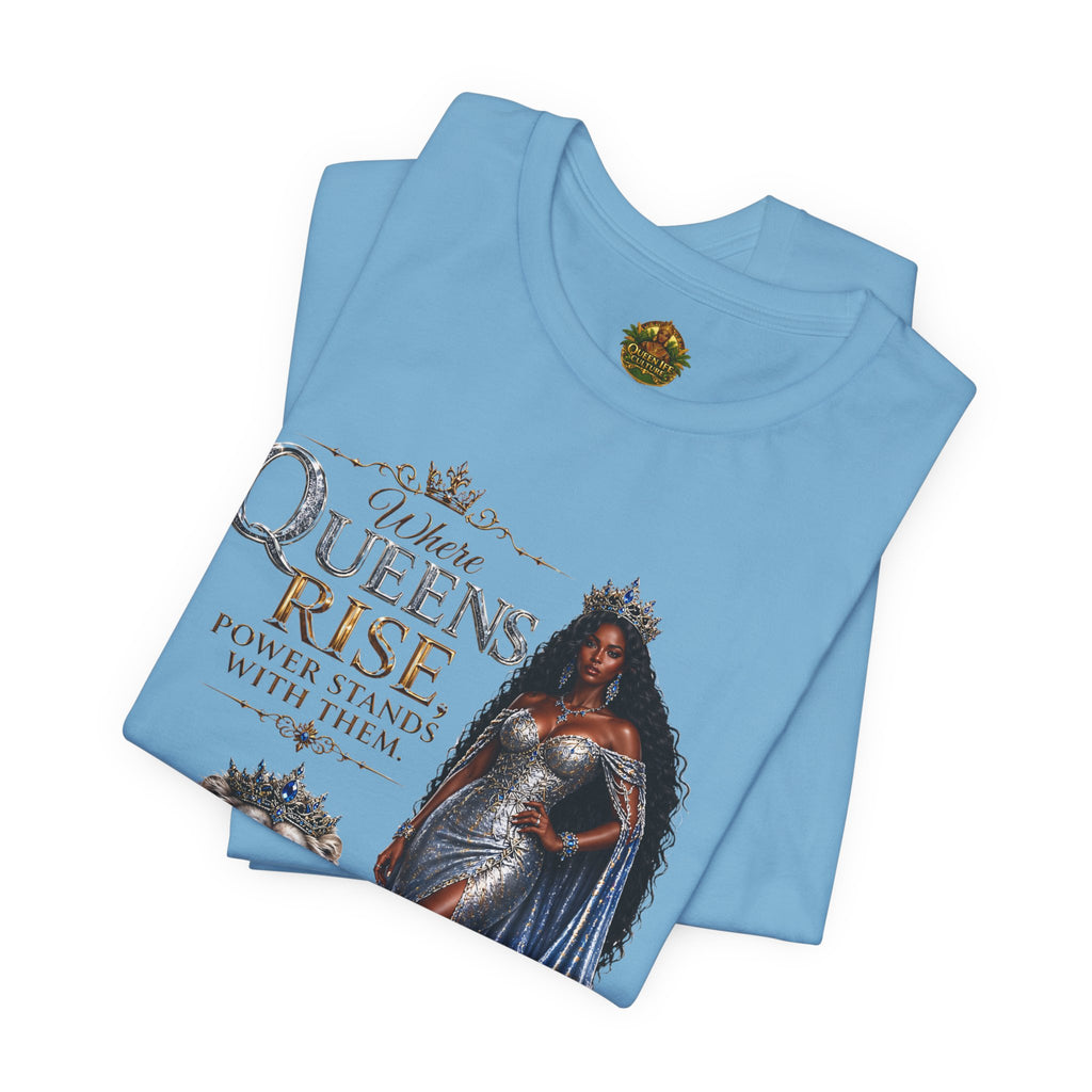 Queen Rise T-Shirt — "Queens Rise" Inspirational Lion & Regal Woman Tee