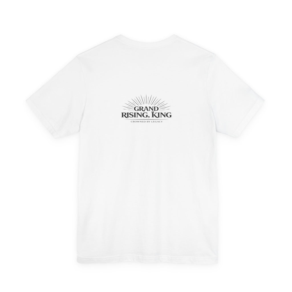 Grand Rising King Tee Shirt  Inspirational