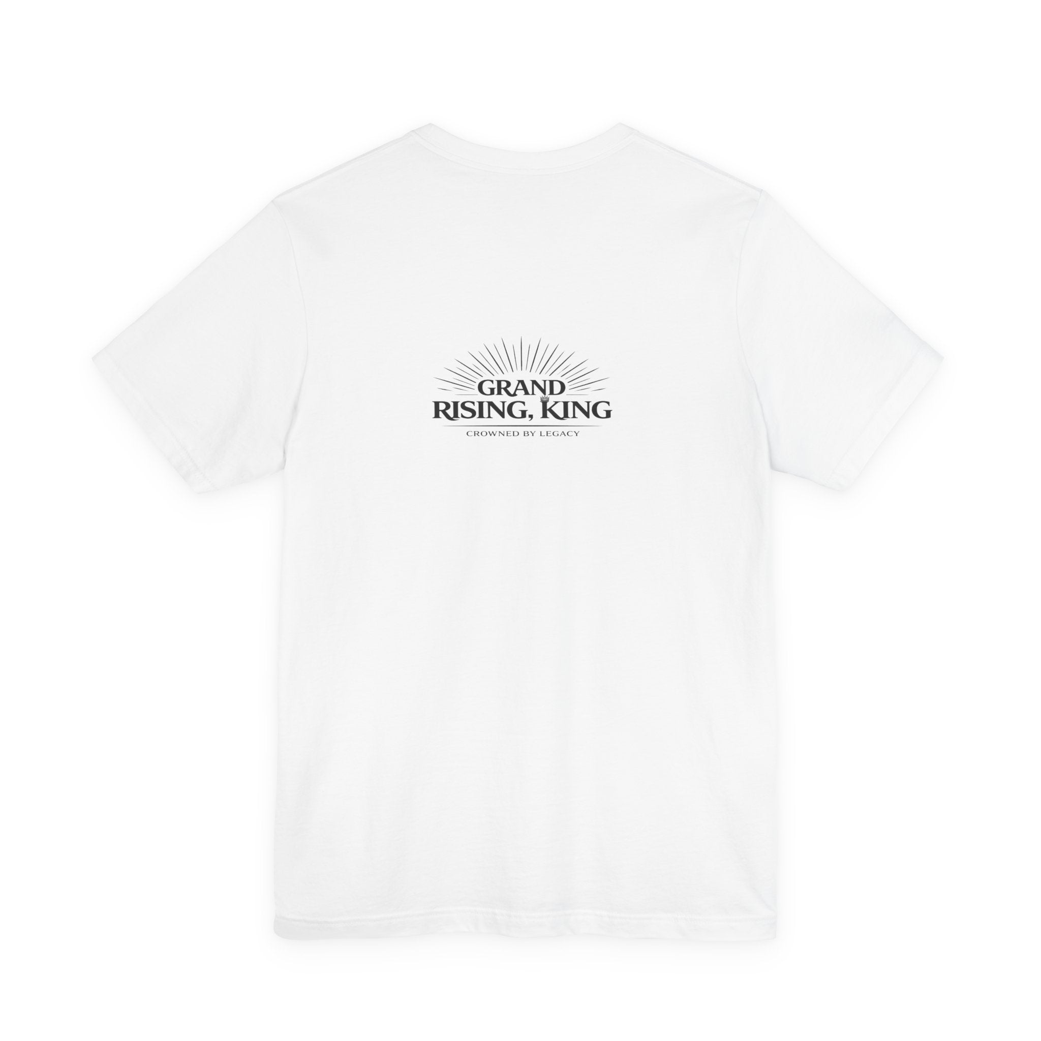 Grand Rising King Tee Shirt  Inspirational