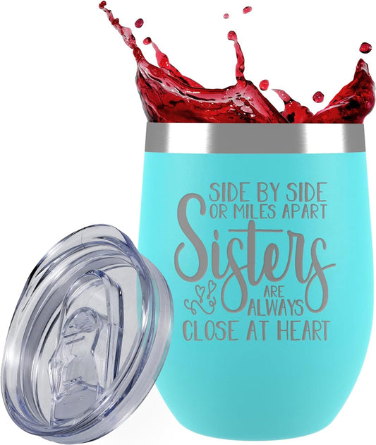 Sister Gifts from Sisters - Sisters Are Always Close at Heart - Unique Gifts - Little Sister Gifts Ideas - Birthday Gifts - Tumblers for Women - 12 Oz Mint